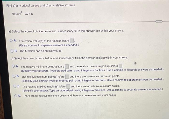 Help! I need gelp solving! Find a) any critical values and b)