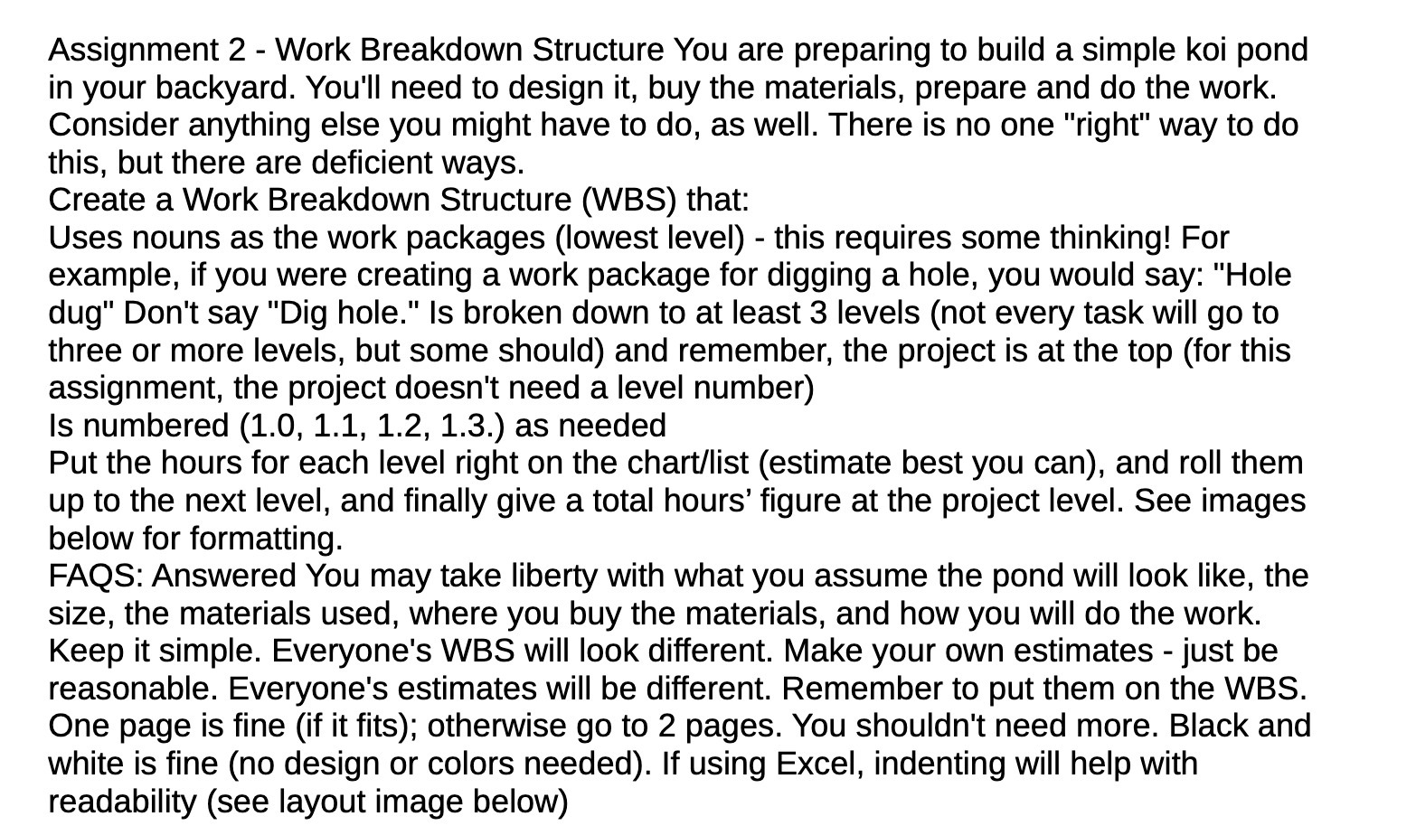  Assignment 2 - Work Breakdown Structure You are preparing to build