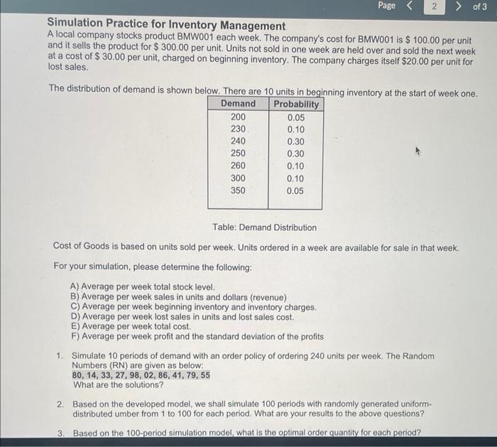 please answer in excel sheets Simulation Practice for Inventory Management A local