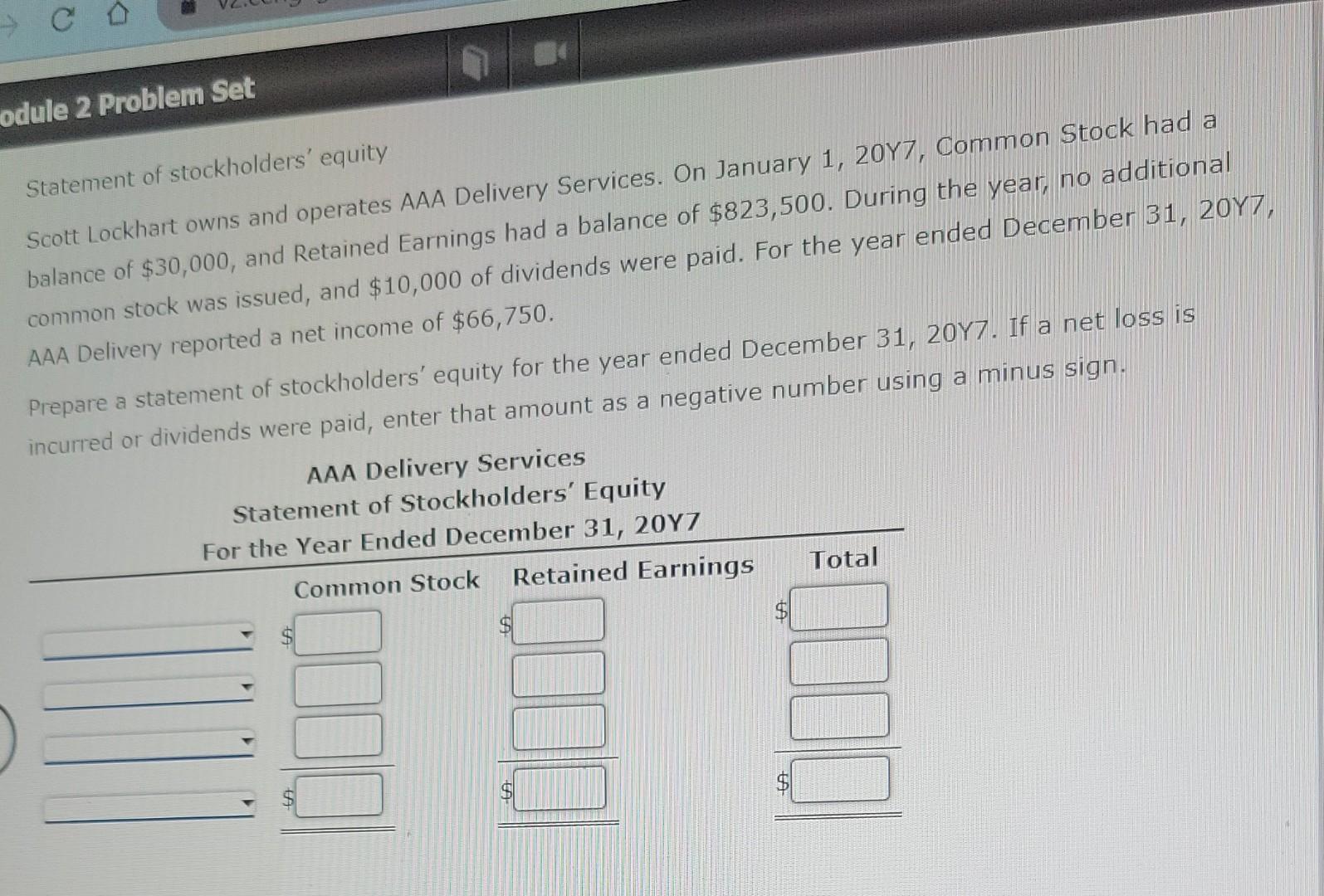 21. - odule 2 Problem Set Statement of stockholders' equity Scott Lockhart