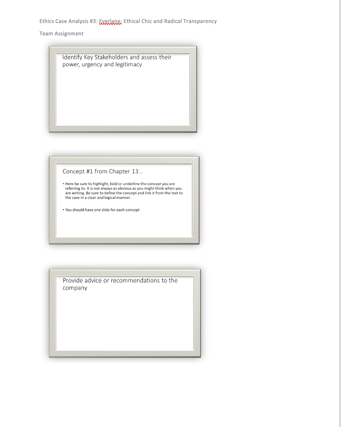 Radical Transparency. This case can be found within our Blackboard site under