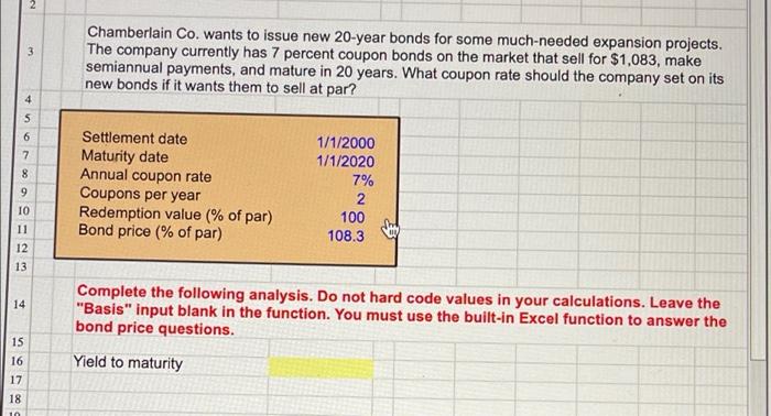 please help for a good rating! 2 3 Chamberlain Co. wants to