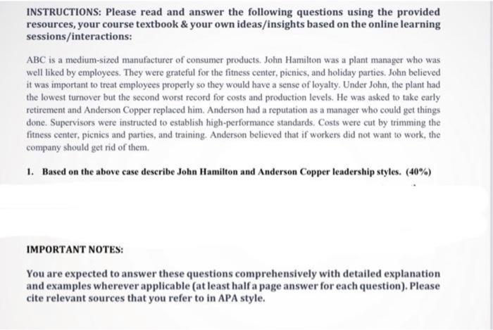 BUS310 INSTRUCTIONS: Please read and answer the following questions using the provided