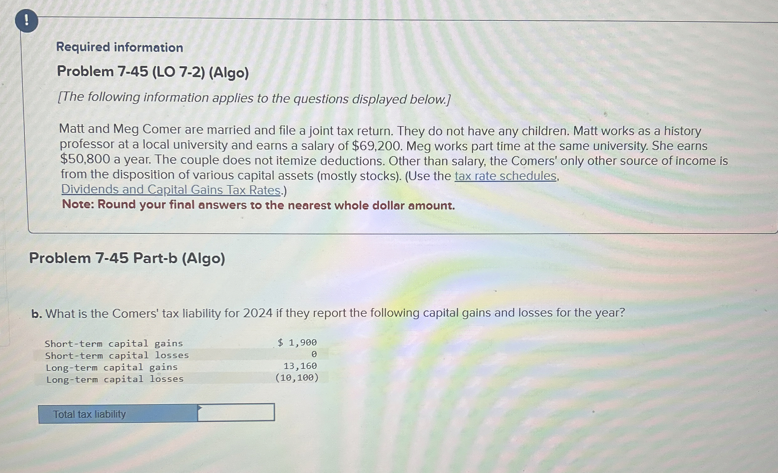  Required information Problem 7-45(LO 7-2)(Algo) [The following information applies to the