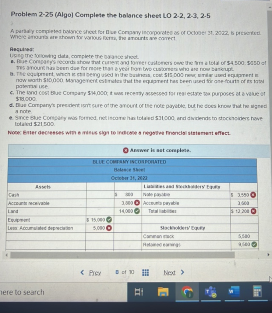  Problem 2-25 (Algo) Complete the balance sheet LO 2-2, 2-3, 2-5