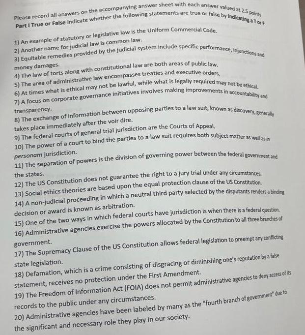 accompanying answer sheet with each answer valued at 2.5 point Part I