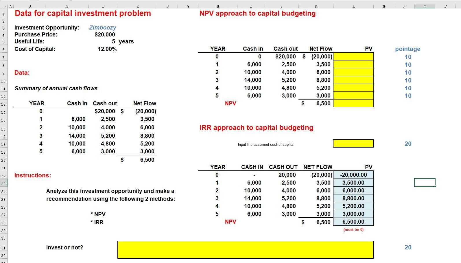  Please answer with the excel formulas required in detail. (Example, in