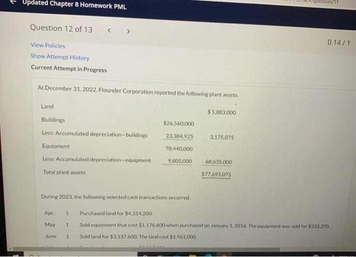 chapter 8 homework PML Updated Chapter 8 Homework PML 0.14/1 Question 12