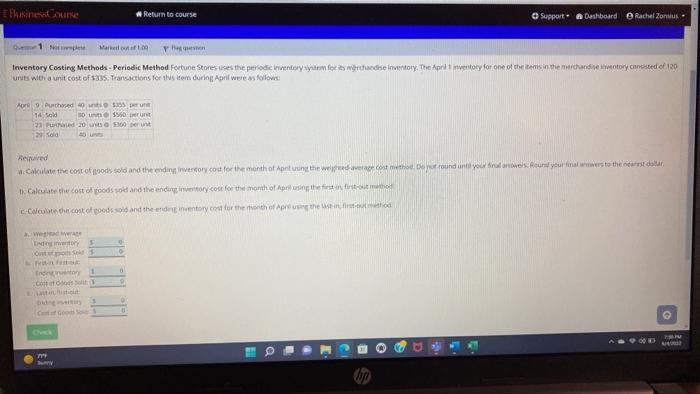 i need help with a b , c please BusinesCourse Return to