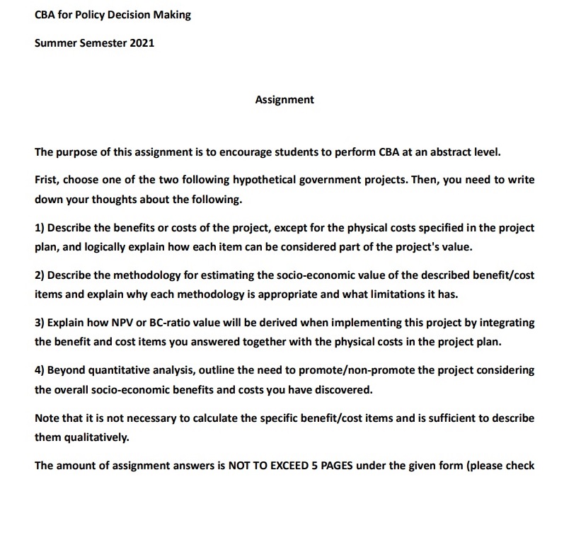CBA for Policy Decision Making Summer Semester 2021 Assignment The purpose