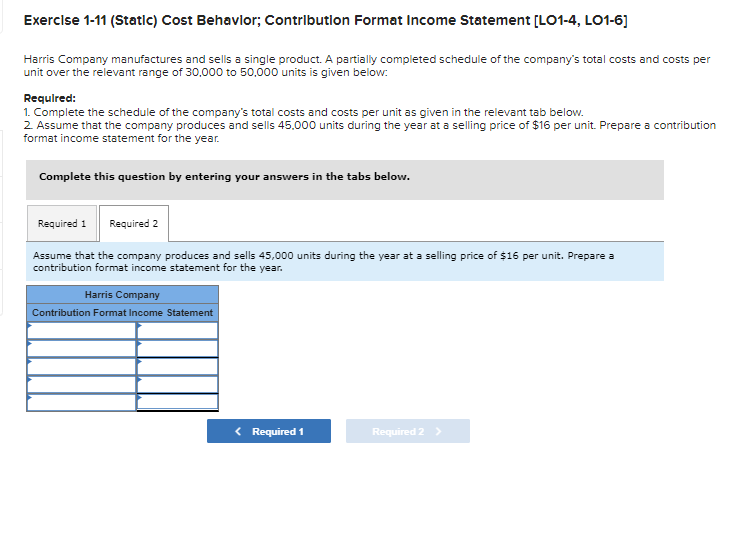  Same question just showing you drop down options. Exercise 1-11 (Static)