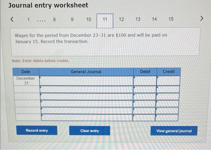 Debit Credit Date December 23 Record entry Clear entry View general journal