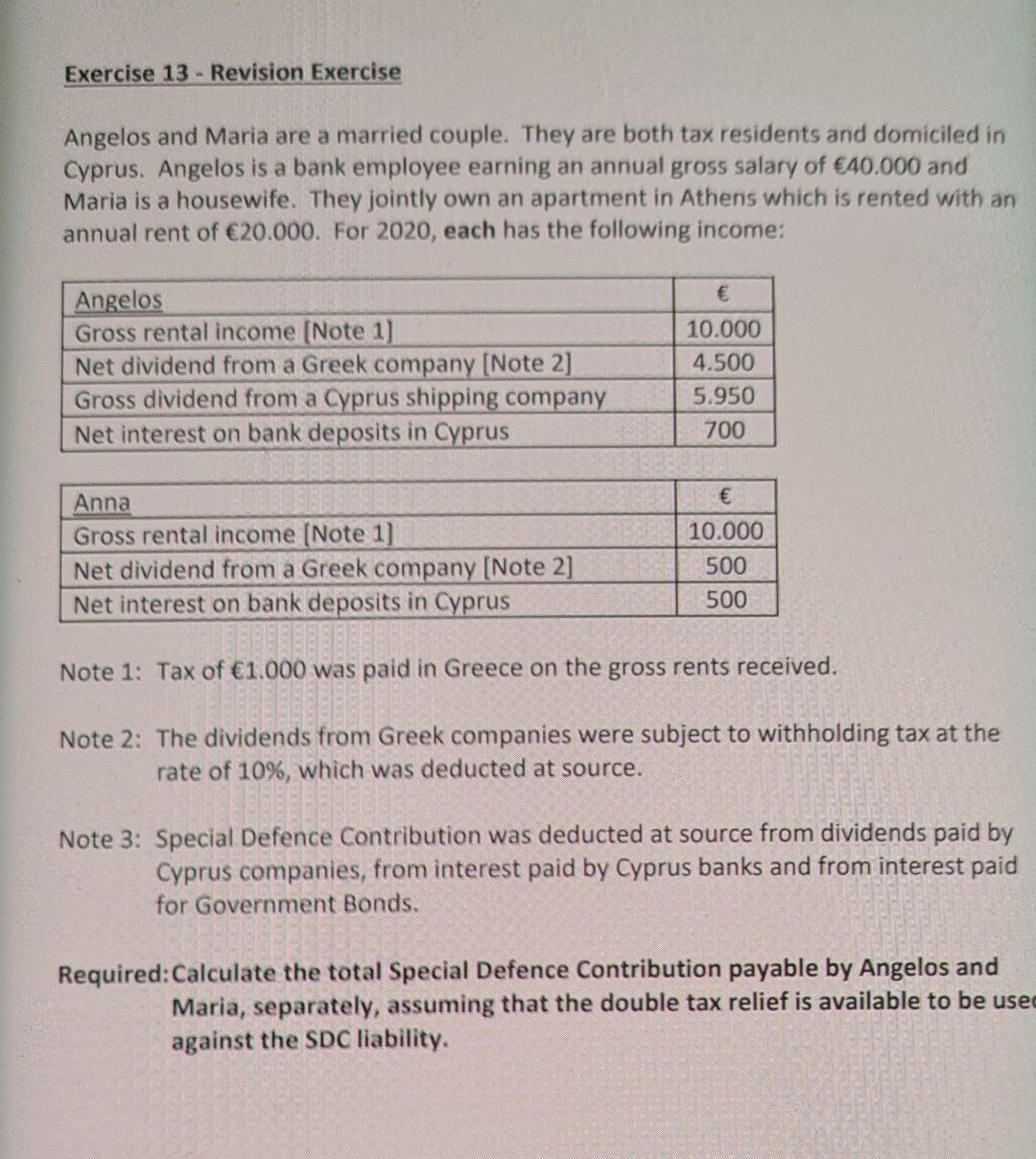  pls answer quickly Exercise 13 - Revision Exercise Angelos and Maria