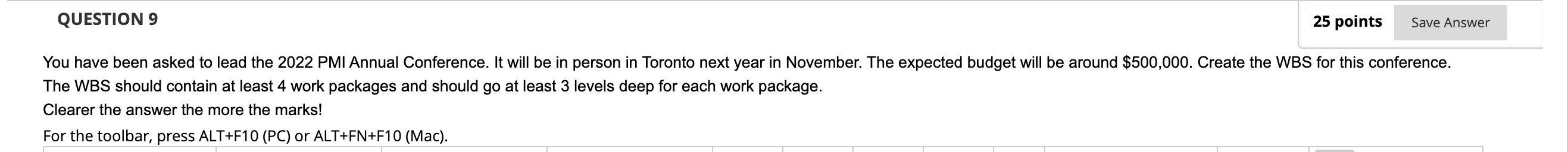 Please help. QUESTION 9 25 points Save Answer You have been asked