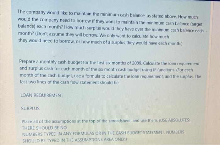 1 - CASH BUDGET Create a cash budget for the first six