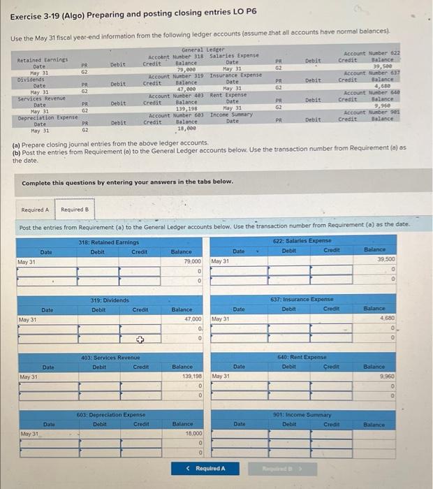 entries LO P6 Use the May 31 fiscal year-end information from the