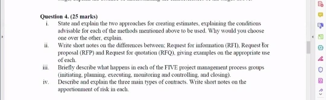 Question 4. (25 marks) i. State and explain the two approaches
