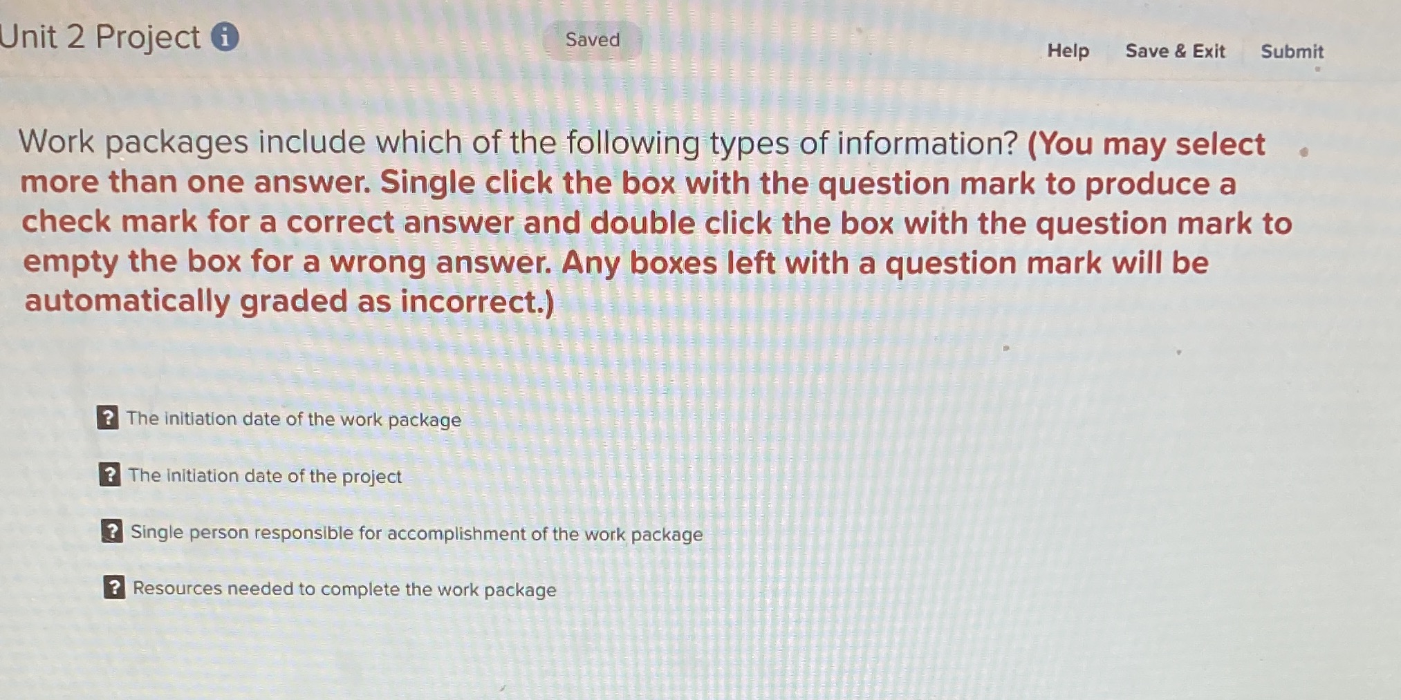  Unit 2 Project Saved Help Save & Exit Submit Work packages