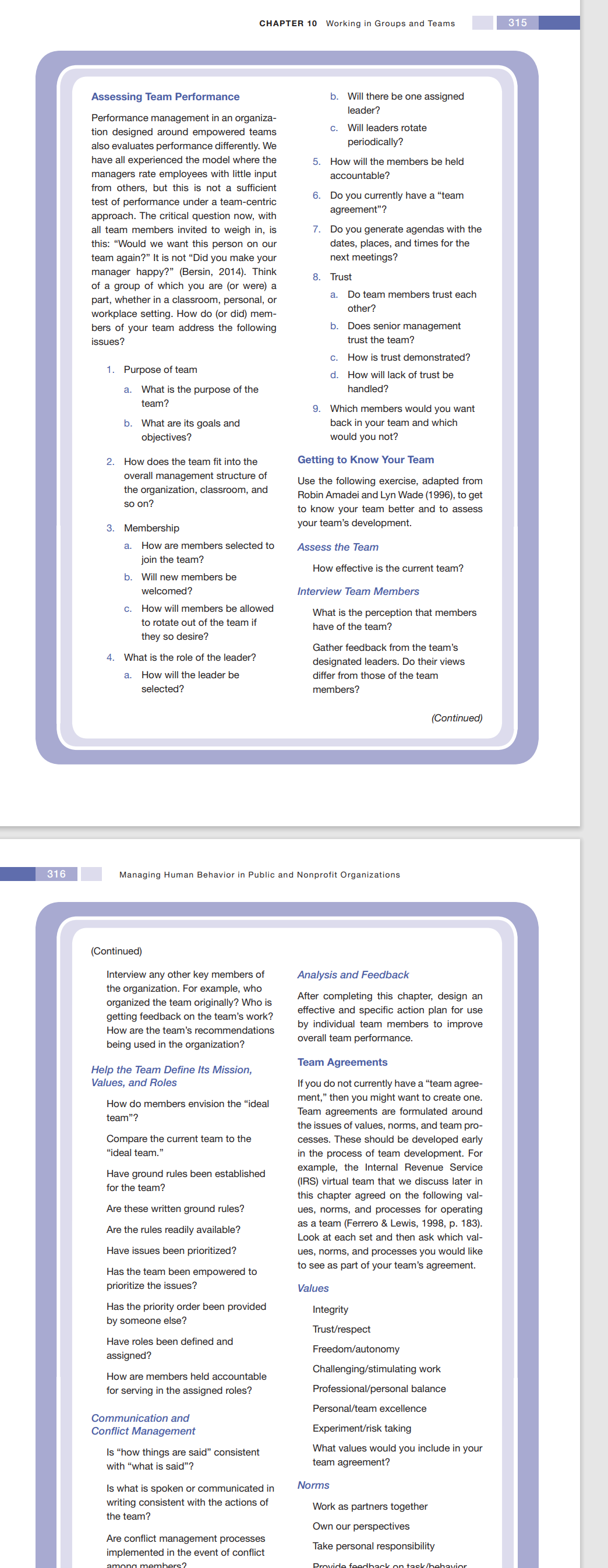 Complete the "Assessing Team Performance" questionnaire in the chapter on Working in
