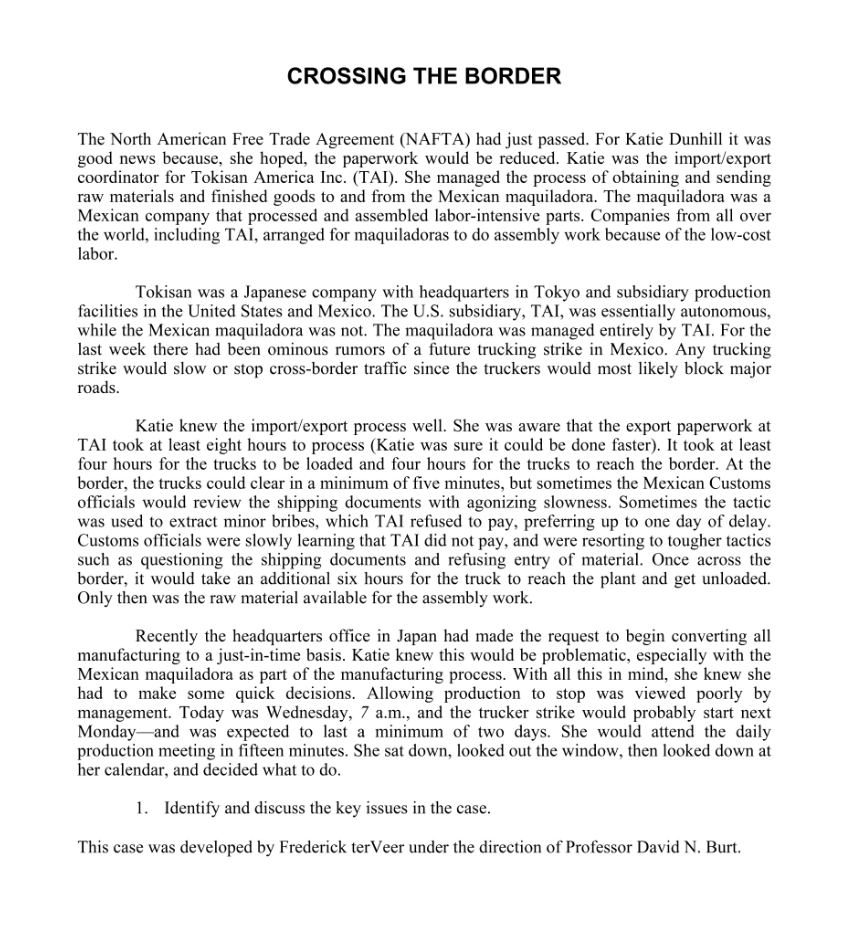 please explain regarding key issue in the case! CROSSING THE BORDER The