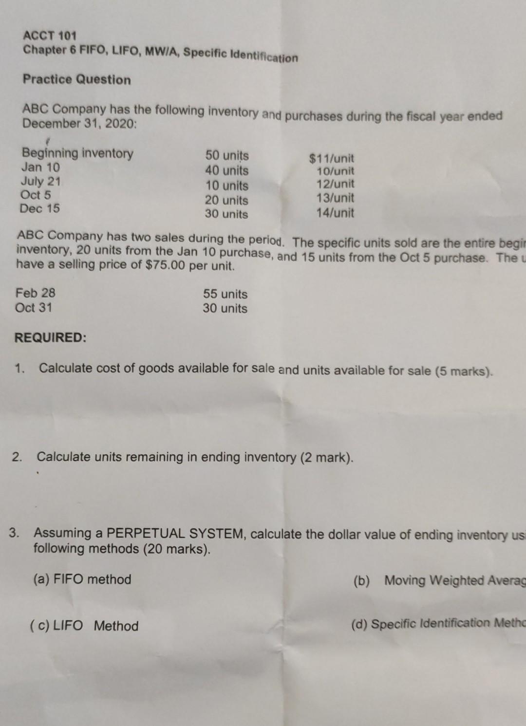 solve it solve it please ACCT 101 Chapter 6 FIFO, LIFO, MW/A,
