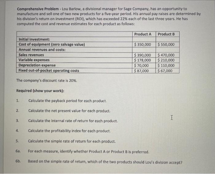 Accpunting problem please solve asap Comprehensive Problem - Lou Barlow, a divisional