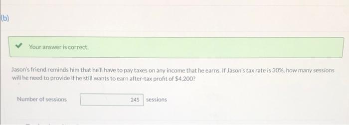 of sessions ) Jason is a computer-savy millennial. He started his own