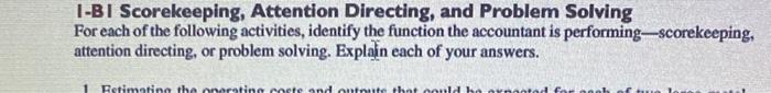  I-B I Scorekeeping, Attention Directing, and Problem Solving For each of