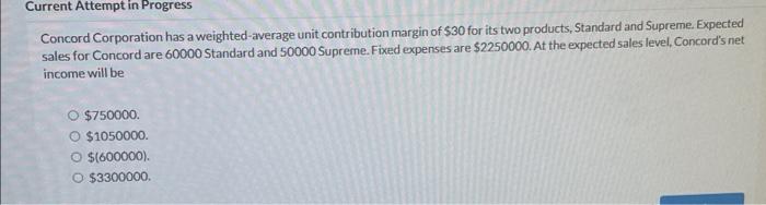 at the expected sales level,concords net income will be Current Attempt in