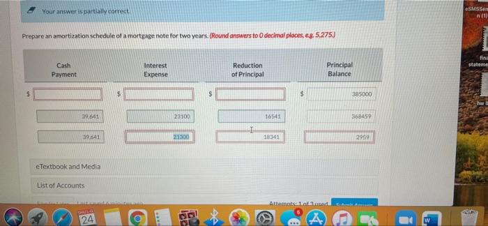 a mortgage note for two years. (Round answers to 0 decimal places,