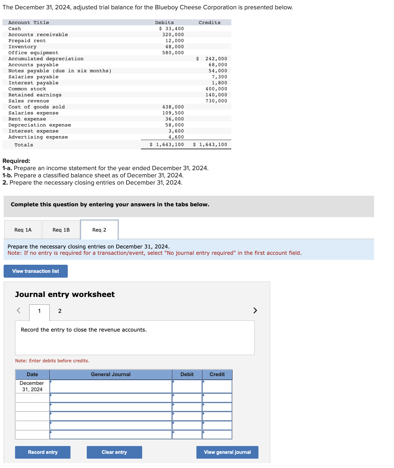 an income statement for the year ended December 31, 2024. 1-b. Prepare