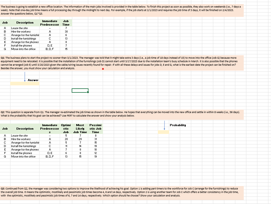 please solve below excel problem Answer the questions below, QQ3. Besides the