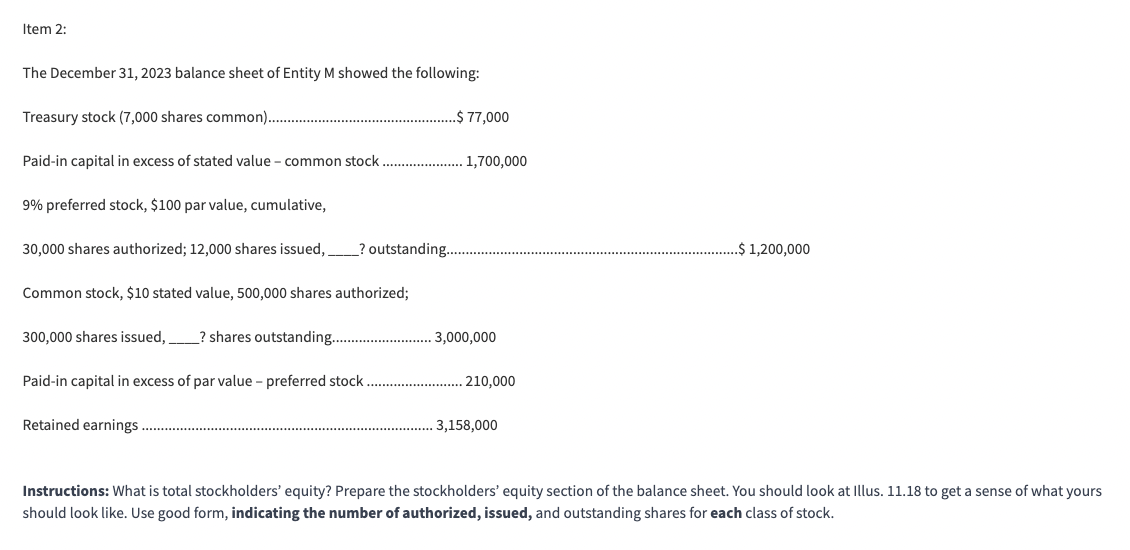 and outstanding. During the year, the following transactions occurred: Mar. 1 Issued