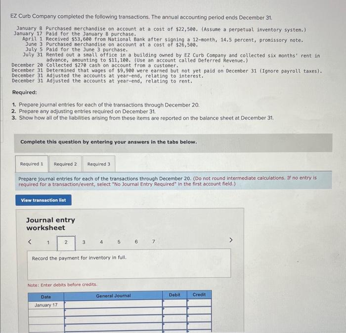 You! EZ Curb Company completed the following transactions. The annual accounting period