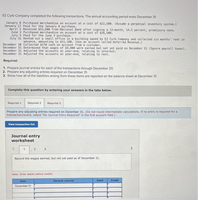 purchase. July 31 Rented out a snall office in a building owned
