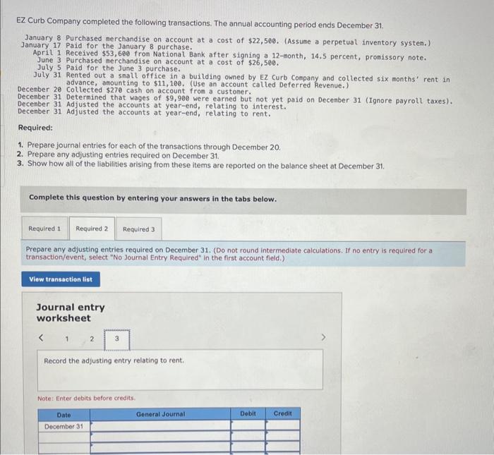 to $11,106. (Use an account called Deferred Revenue.) Decenber 20 collected $270