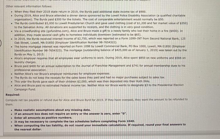 Bruce M. Byrd are married taxpayers who file a joint return. Their