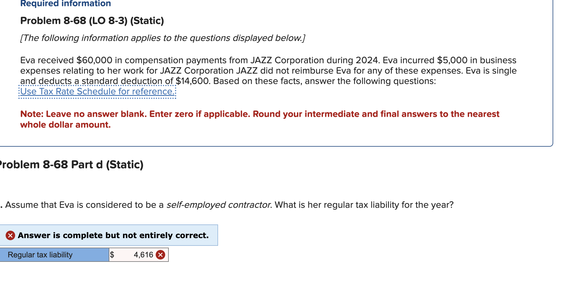  Required information Problem 8-68(LO 8-3)(Static) [The following information applies to the