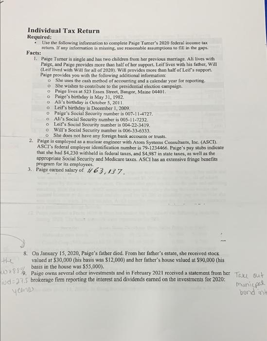  Use the 2020 tax return forms. Please provide steps to the