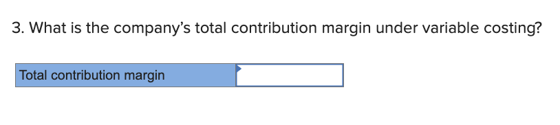 Diego Company manufactures one product that is sold for $71 per unit
