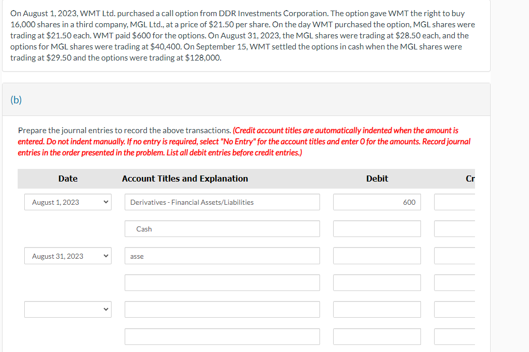  On August 1,2023,WMT Ltd. purchased a call option from DDR Investments