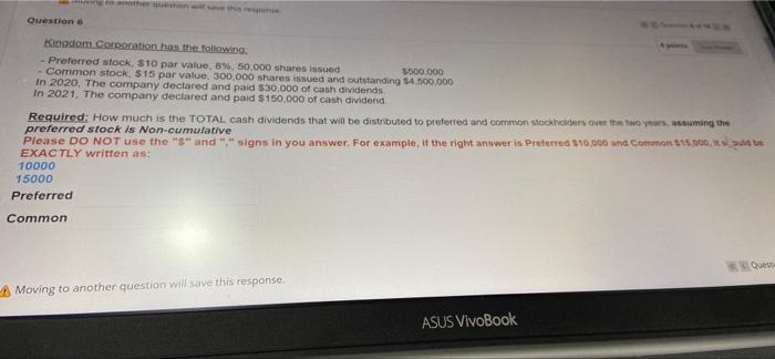 please answer 20 min left Question o Kingdom Corporation has the following.