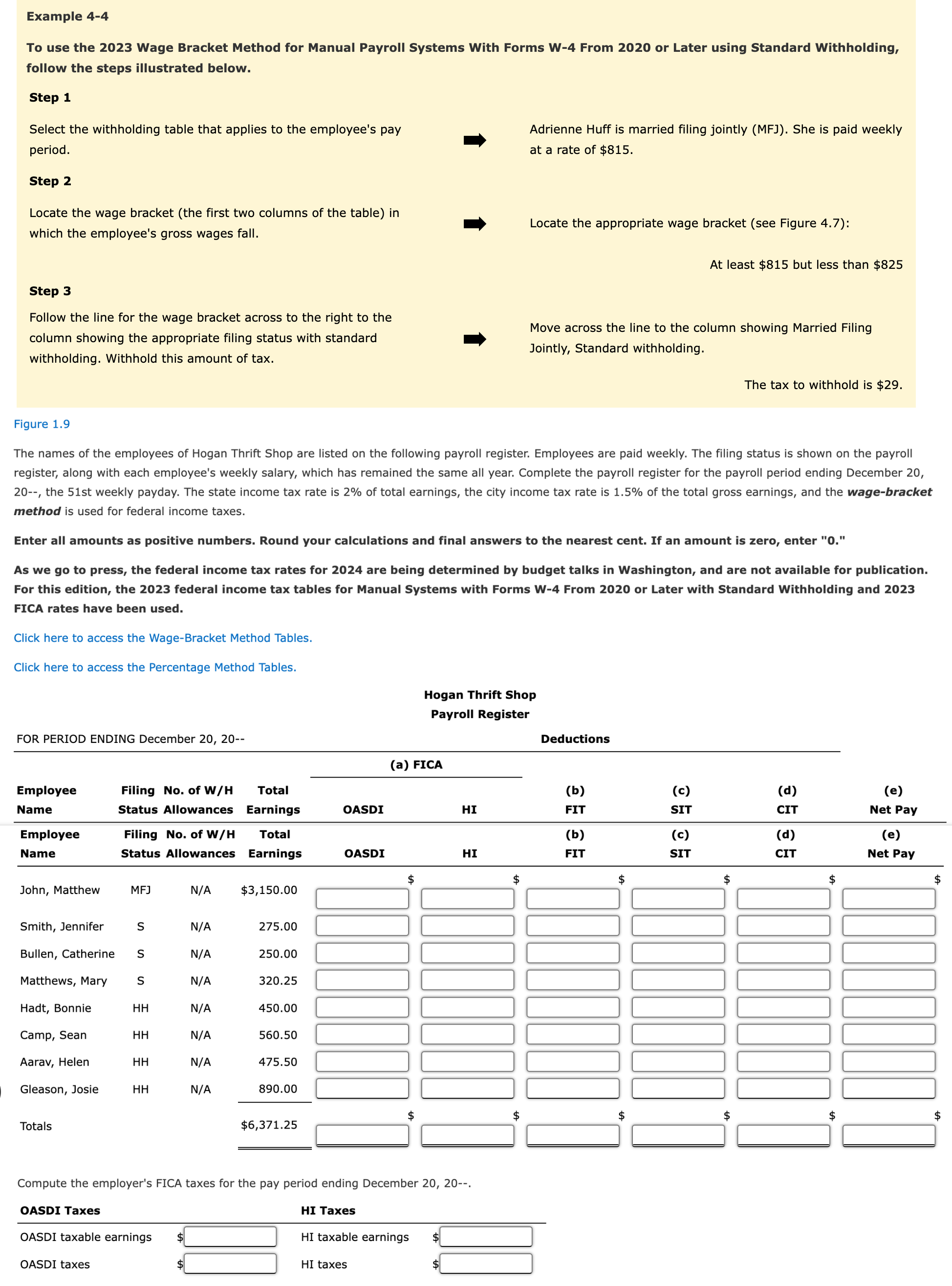  Example 4-4 To use the 2023 Wage Bracket Method for Manual
