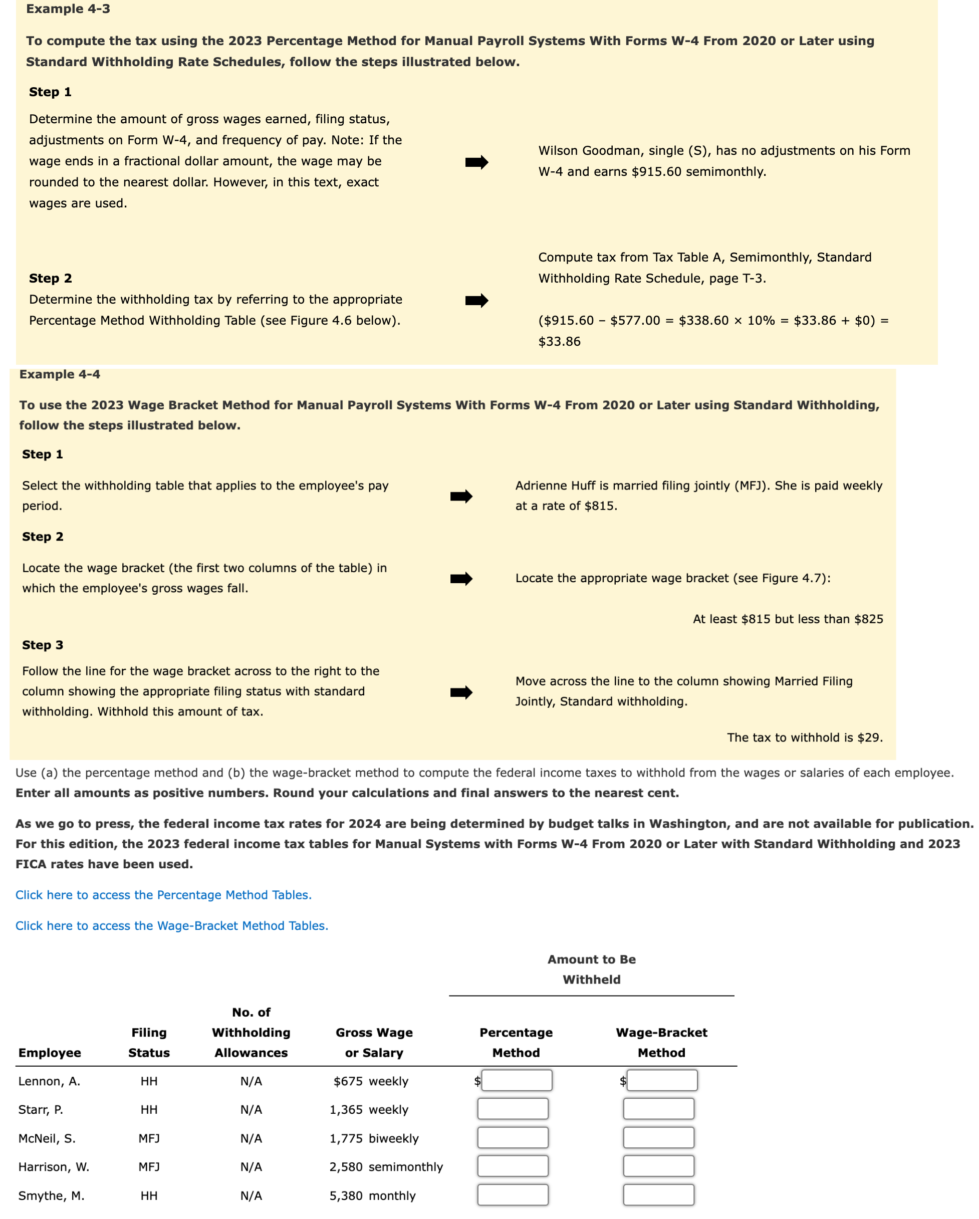  Example 4-3 To compute the tax using the \(\mathbf{2023}\) Percentage Method