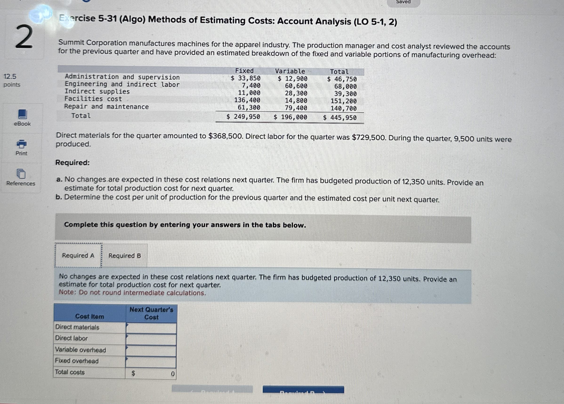  Ex srise 5-31(Algo) Methods of Estimating Costs: Account Analysis (LO 5-1,2)