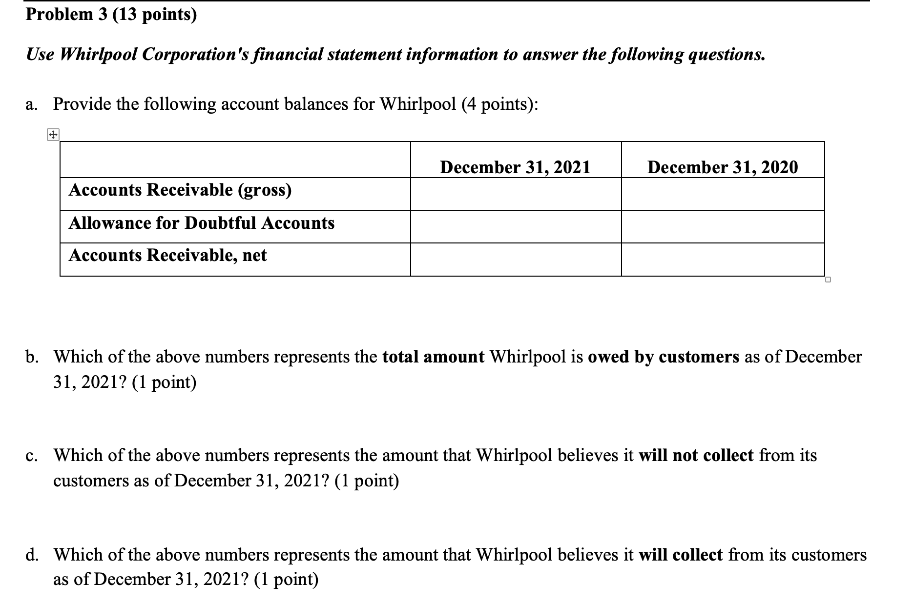 It is due tomorrow Please help me I just need problem #