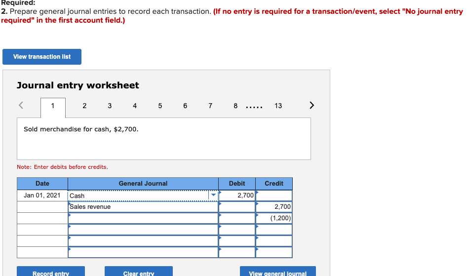 NEED HELP WITH DOING SEPARATE JOURNAL ENTRIES/SHEETS FOR 1-13 Required: 2.