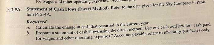 as of (Indirect Method) The Sky Company's income statement and compara- LO2.