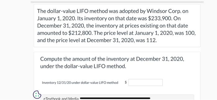 Windsor Corp. on January 1, 2020. Its inventory on that date was
