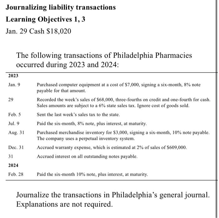 Detailed answer please. thank you Journalizing liability transactions Learning Objectives 1, 3